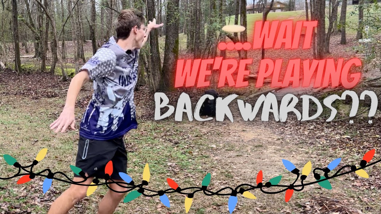 Playing the Disc Golf Course Backwards VLogmas Day 21 YouTube
