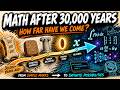 The 30,000 Year Evolution of Mathematical Thought