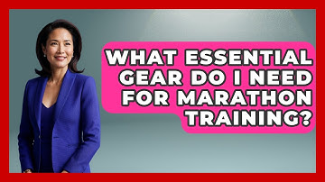 What Essential Gear Do I Need For Marathon Training? - Running Beyond Limits