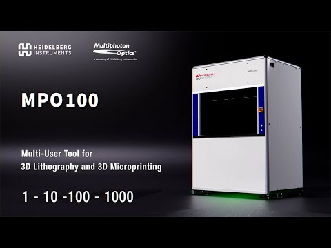 MPO 100 Multi-User Tool for 3D Lithography and 3D Microprinting