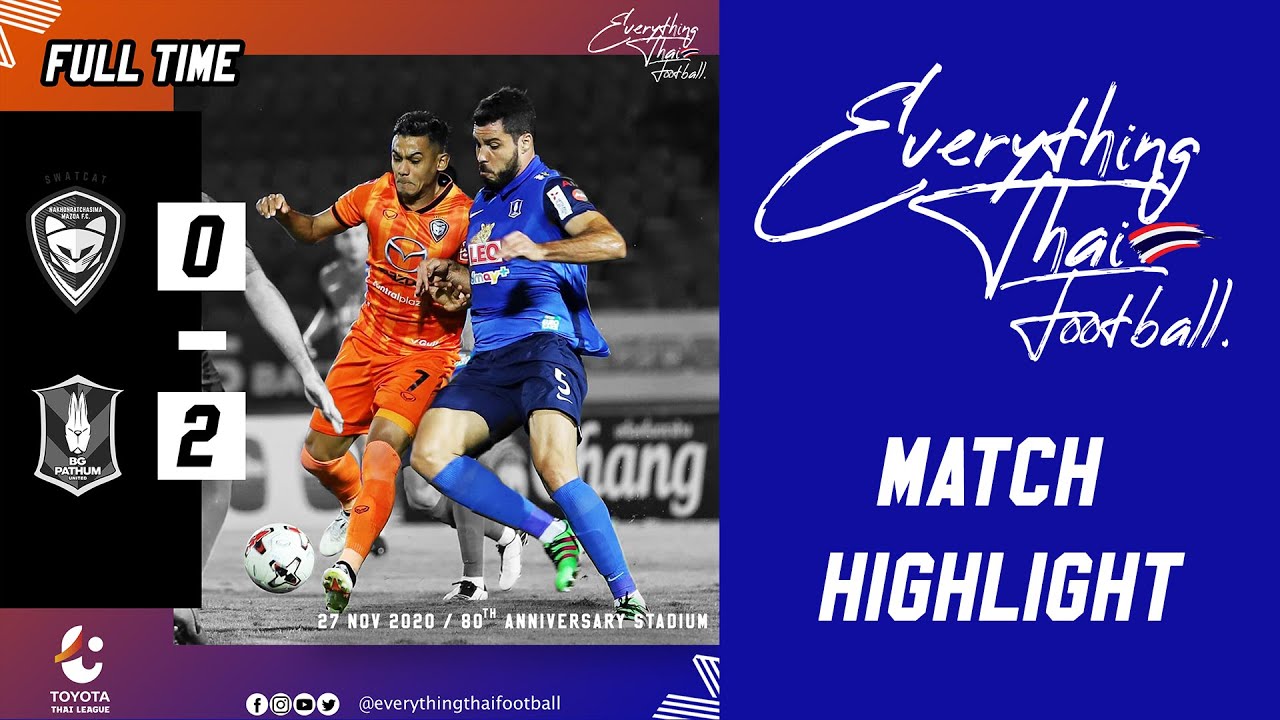 Thai League Highlight Nakhonratchasima F C 0 2 Bg Pathum United Youtube