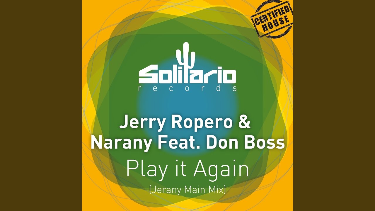 Play It Again (feat. Don Boss) (Jerany Main Mix)