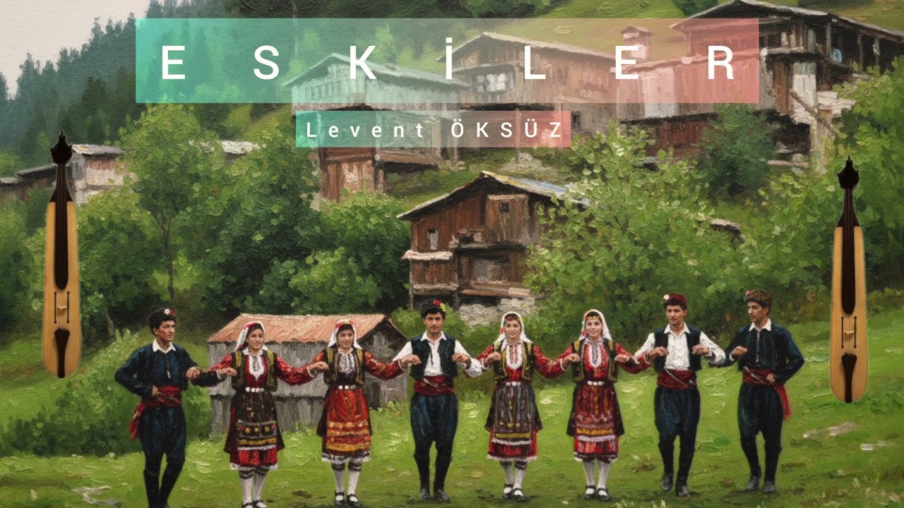 Levent ÖKSÜZ ESKİLER