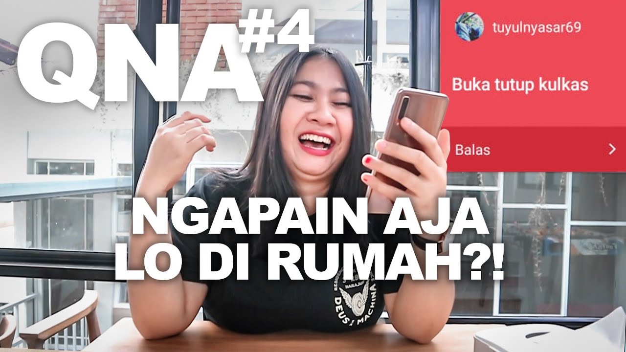 Qna Part 4 Social Distancing Ngapain Aja Lo Di Rumah Jawaban