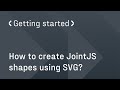How to create JointJS shapes using SVG?