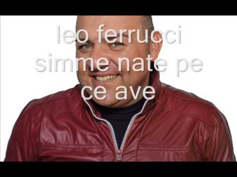 leo ferrucci simme nate pe ce ave 2013