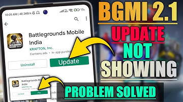 Bgmi 2.1 Update Not Showing In Playstore |How To Update Bgmi 2.1|Bgmi Update Kaise Kare|