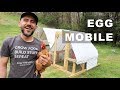 Chicken Tractor EGG MOBILE (MODIFIED)