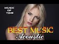 BEST English Music 2017 - 2018 ♫ Hits Covers Acoustic Song Cover Remixes Of Popular Songs New Hits