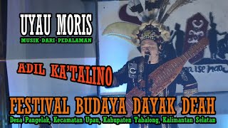 ADIL KA'TALINO || UYAU MORIS || SAPE || MUSIK DARI PEDALAMAN | DESA PANGELAK, KEC.UPAU, KAB.TABALONG