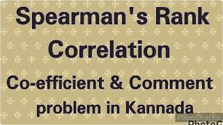 Spearman's rank correlation coefficient of correlation and comment . problem in Kannada