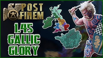 Post Finem | 1.45 Gallic Glory Announcement Trailer | EU4 Mod
