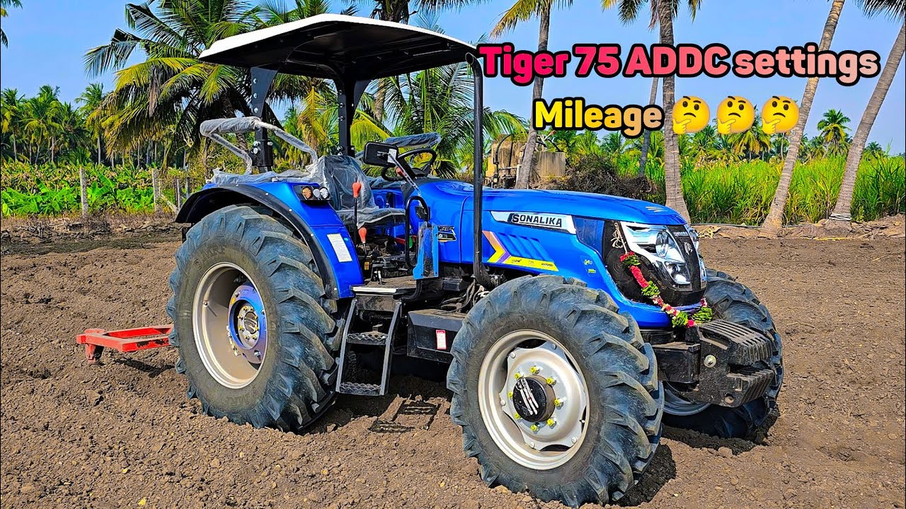 Настройки Sonalika Tiger 75 CRDI ADDC | Новый Tiger 75 2026 года | Расход топлива и производитель...