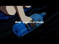 dead - quarters of change (lyrics)