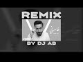 خاسرني REMIX BY DJ AB
