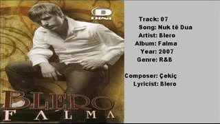 Blero - Nuk te Dua