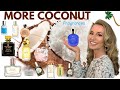 Coconut Fragrances 2021| Coconut Fragrances Part Two | Summer Coconut Fragrances