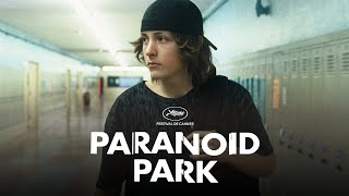 Bande annonce Paranoid Park 