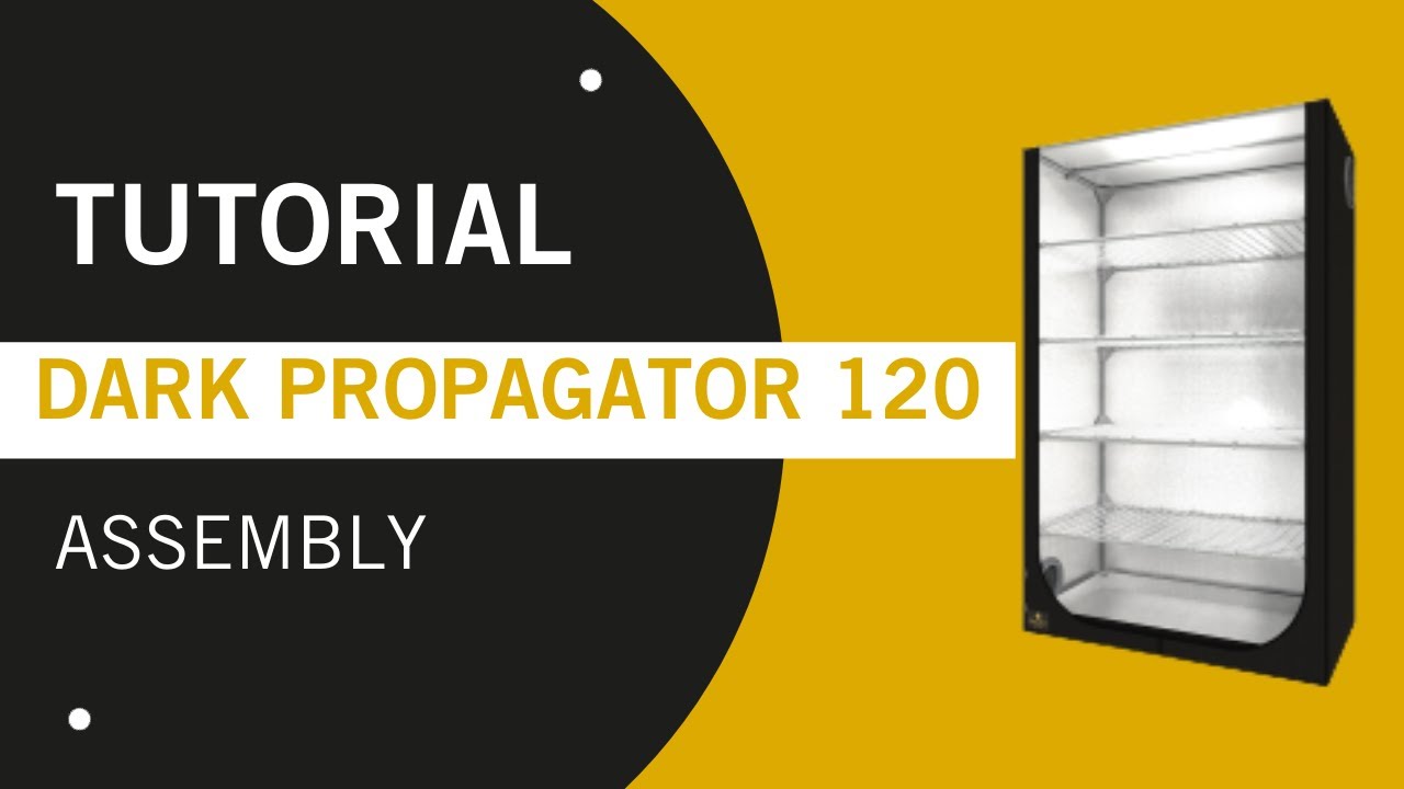 Dark Propagator 120 R4.00 Instruction grow room
