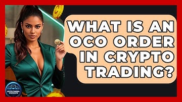 What Is An OCO Order In Crypto Trading? - Crypto Trading Strategists