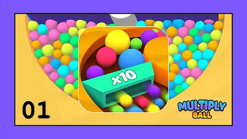 Multiply Ball - Puzzle Game | Gameplay e.01 | Level 1-10