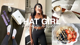 My 7am &#39;THAT GIRL&#39; morning routine | becoming my best self, productive &amp; healthy habits