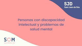 Personas con Discapacidad Intelectual y problemas de salud mental