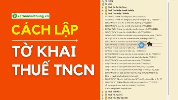 Cách Lập Tờ Khai Thuế TNCN Theo Mẫu 05/KK Trên HTKK (Mới Nhất)