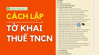 Cách Lập Tờ Khai Thuế TNCN Theo Mẫu 05/KK Trên HTKK (Mới Nhất)
