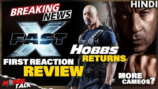 Fast X - Film First Reaction REVIEW | Hobbs Returns, Trilogy & More Cameo