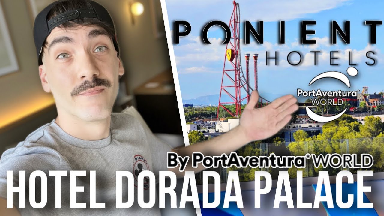 ☀️Hotel Dorada Palace By PortAventura World | Vlog Salou