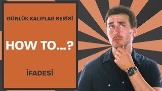 How to: Öğrenmek istediğin bir şeyi araştırmak için kullanman gereken bir kalıp