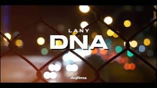 DJ SLOW REMIX !!! AqRmx - LANY - DNA ( Slow Remix )