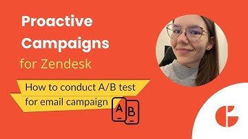 How to Run A/B Tests for Email Campaigns in Zendesk - A/B Testing Email Marketing