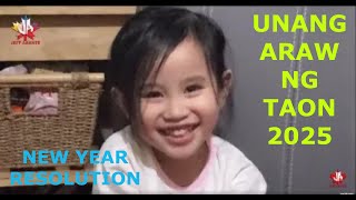 Unang Araw Ng Taon 2025 Ito Ang Una Naming Ginawa New Year Resolution