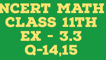 Class 11 Chapter 3 Exercise 3.3 (Q14,Q15) Trigonometric Functions | Class 11 Maths Ex. 3.3 NCERT