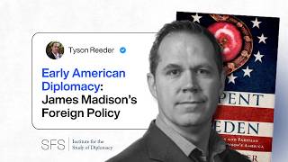 History Professor on James Madison and the War of 1812 | Diplomatic Immunity