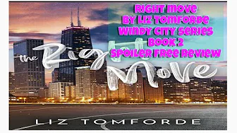 Right move by Liz Tomforde - Windy City series spoiler free review