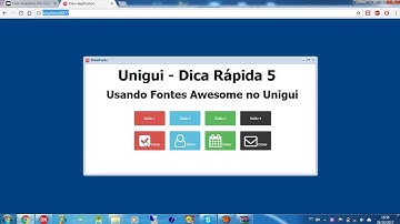 Unigui - Dica Rapida 5 - Usar Fontes Awesome no unigui