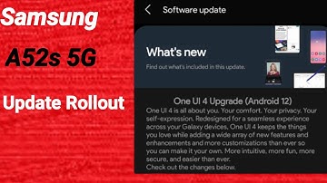 samsung a52s android 12 update | samsung a52s android 12?