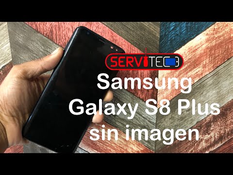 Mi samsung s8 plus 😱 (no manda imagen o Video) ‼️‼️Solución‼️‼️