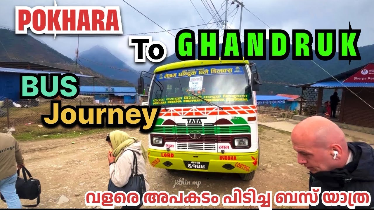 EP-06 Pokhara To Ghandruk Village Bus Journey | Dangerous Bus Route In Nepal | Jithin M P Vlogs