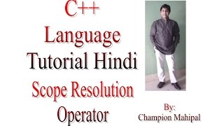 C++ Programming  Language Tutorial Hindi 51 Scope Resolution Operator