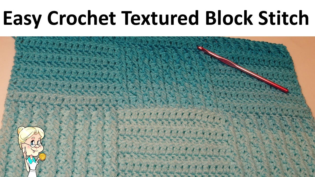 EASY CROCHET Textured Block Stitch Tutorial - Stitch of the Week - YouTube