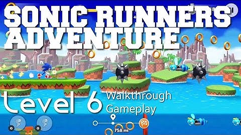 Sonic Runners Adventure Green Hill Level 6 Walkthrough Gameplay Android/iOS