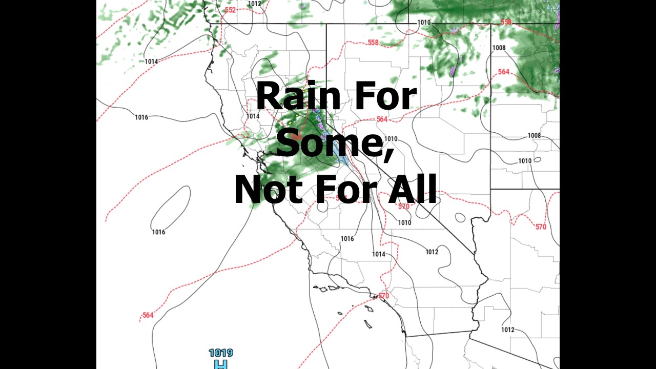 Some Rain For California Today But Not For All. The Morning Briefing 2 ...