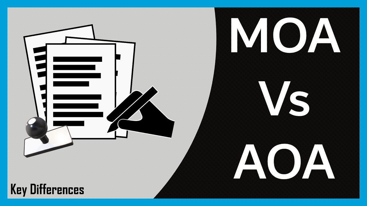 Memorandum of Association (MOA) Vs Articles of Association (AOA): Differences & Comparison