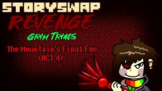 Storyswap Revenge: Grim Trials (Act 4) ~ The Mountains Final Foe