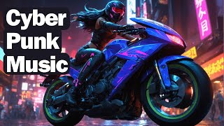 Cyberpunk, Cyberpunk Music, Cyberpunk Ambient Music - Киберпанк, Музыка в Машину, Музыка для езды