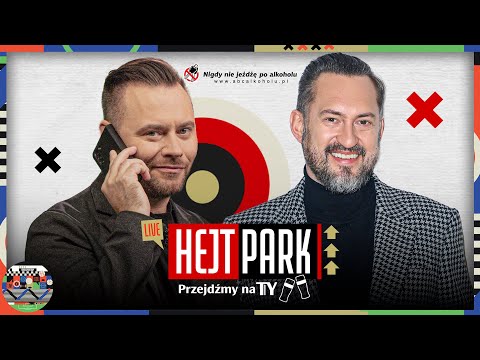 HEJT PARK - PRZEJDŹMY NA TY 474 - MARCIN PROKOP I KRZYSZTOF STANOWSKI